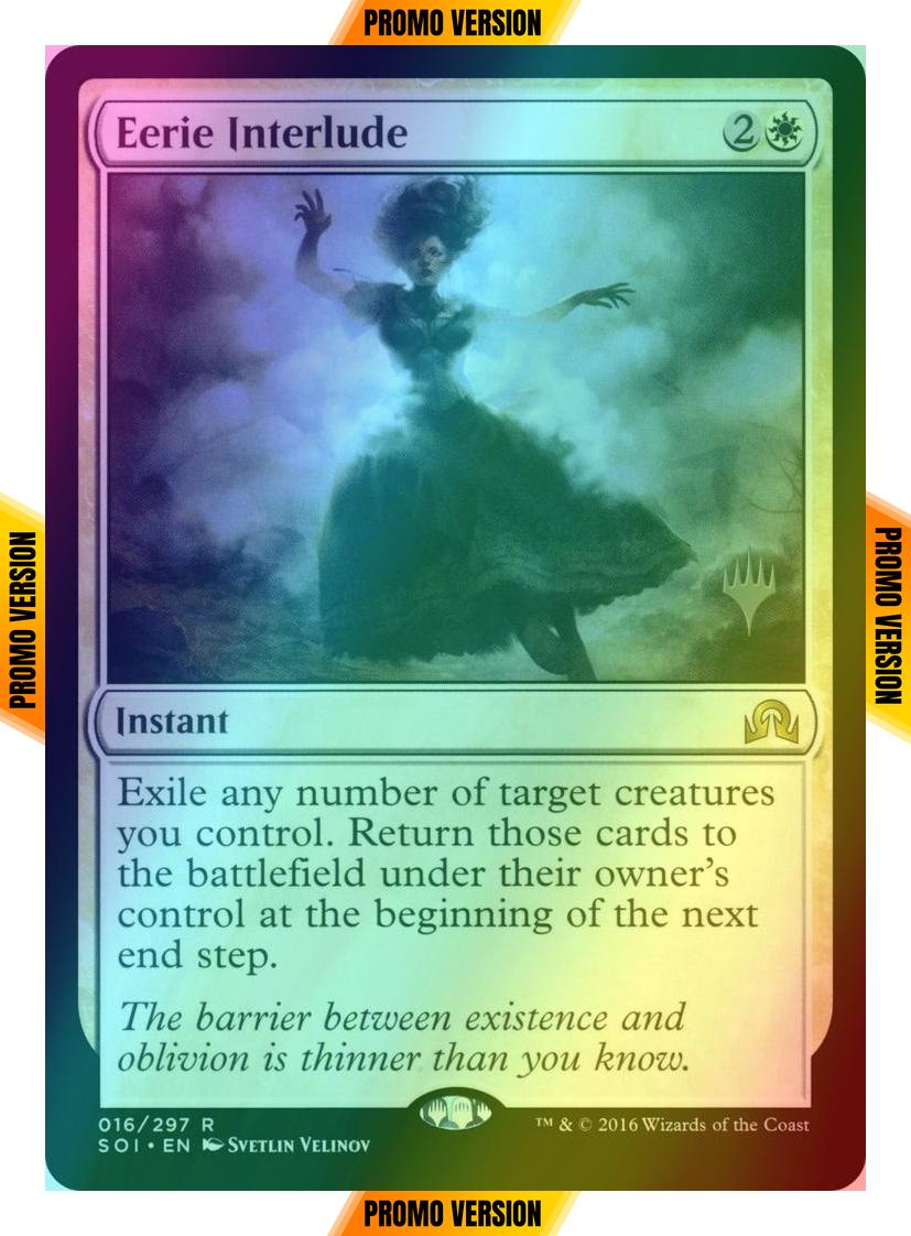 Eerie Interlude [16p] [Promo Pack] [Shadows over Innistrad Promos] [Foil]