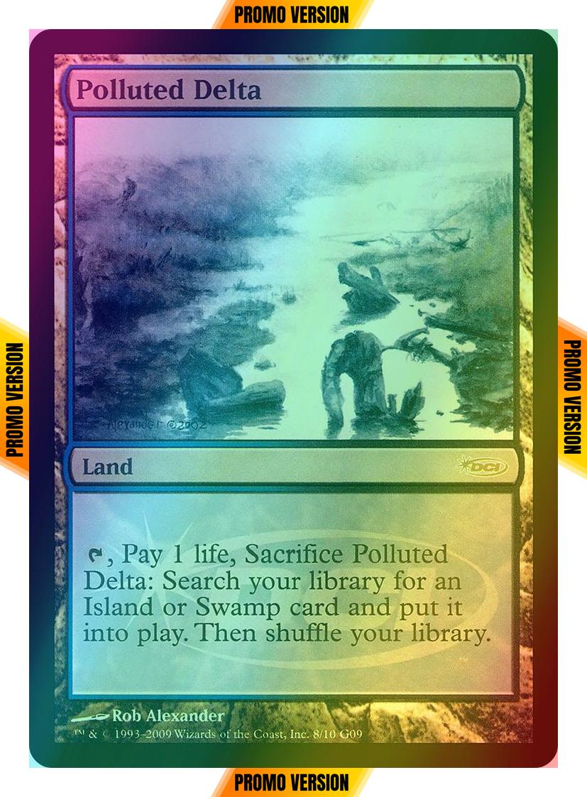 Polluted Delta [8] [Judge Gift Cards 2009] [Foil]