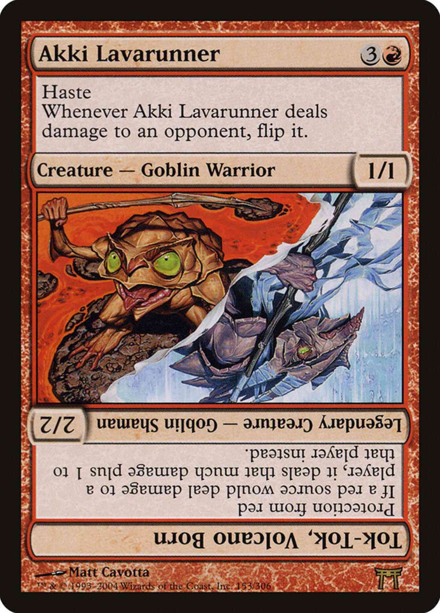 Akki Lavarunner // Tok-Tok, Volcano Born [153] [Champions of Kamigawa] [Non-Foil]