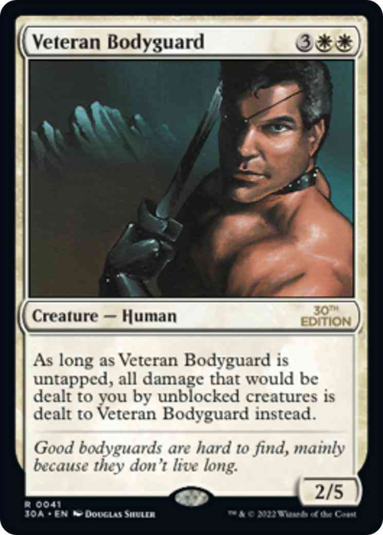 Veteran Bodyguard [41] [30th Anniversary Edition] [Non-Foil]