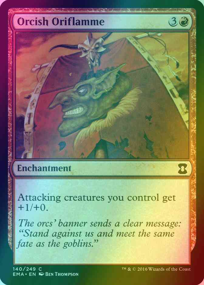 Orcish Oriflamme [140] [Eternal Masters] [Foil]