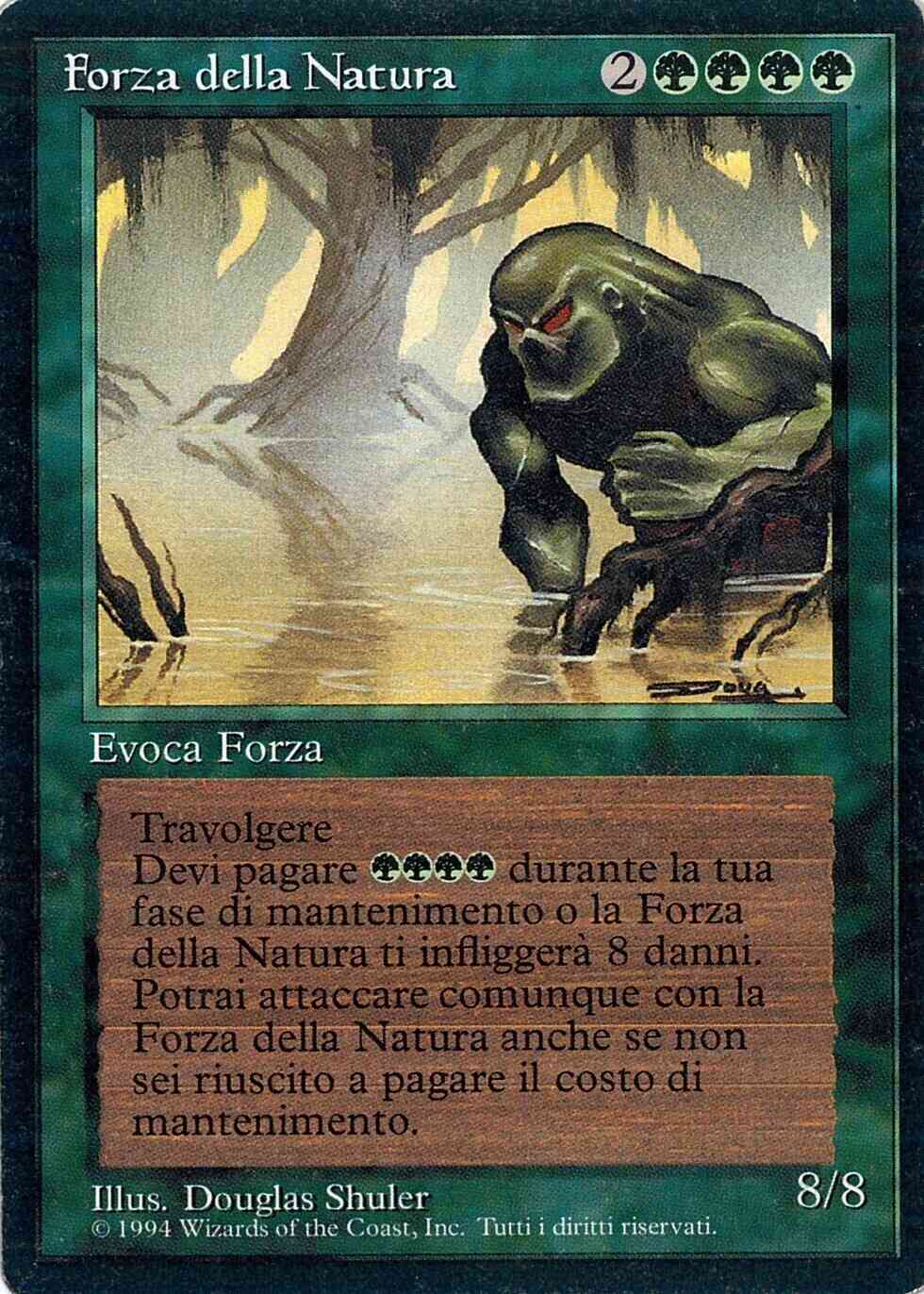 Force of Nature - Italian [196] [Foreign Black Border: Italian] [Non-Foil]