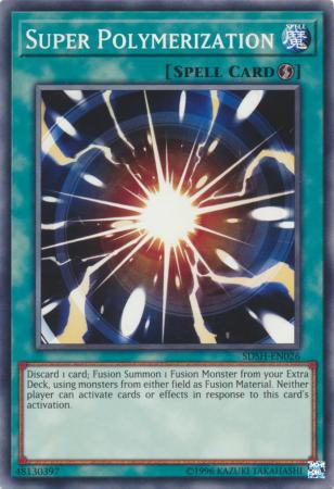 Super Polymerization - SDSH-EN026 - Common - Unlimited