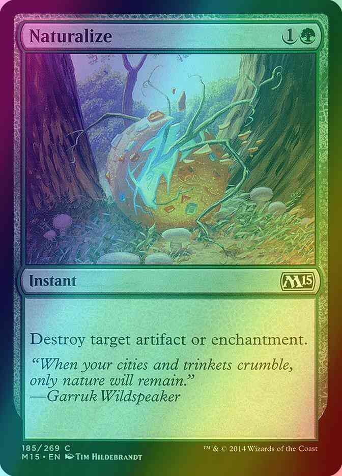 Naturalize [185] [Magic 2015] [Foil]