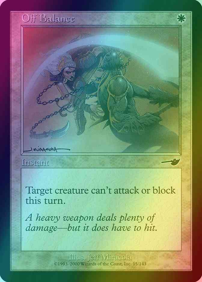 Off Balance [15] [Nemesis] [Foil]