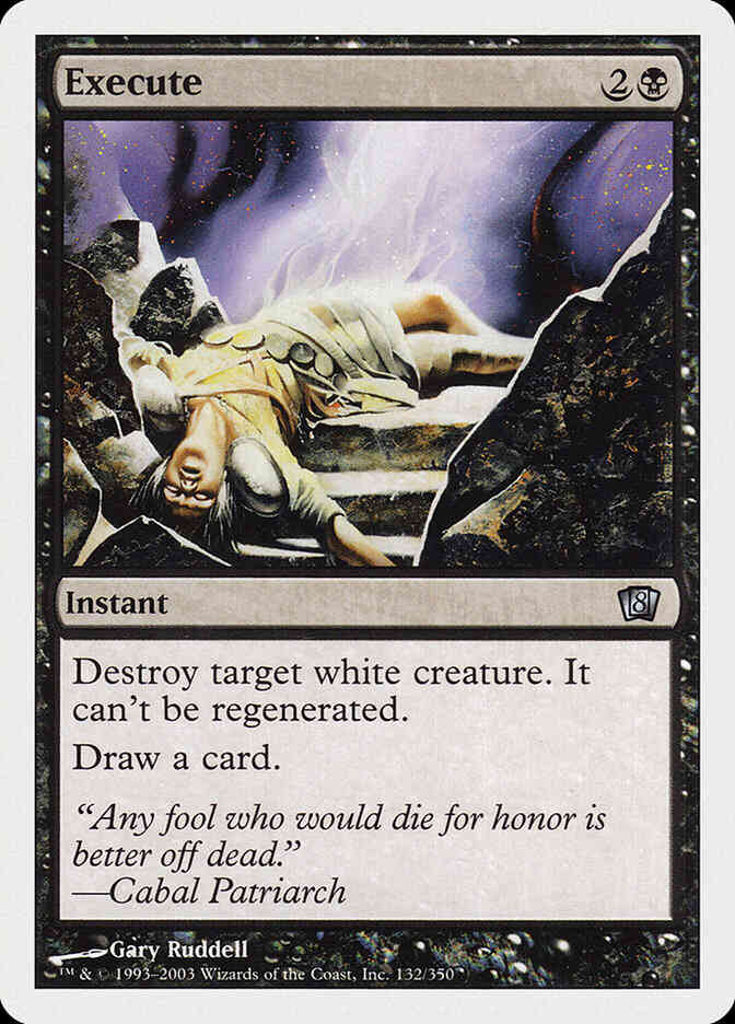 Execute [132] [Eighth Edition] [Non-Foil]