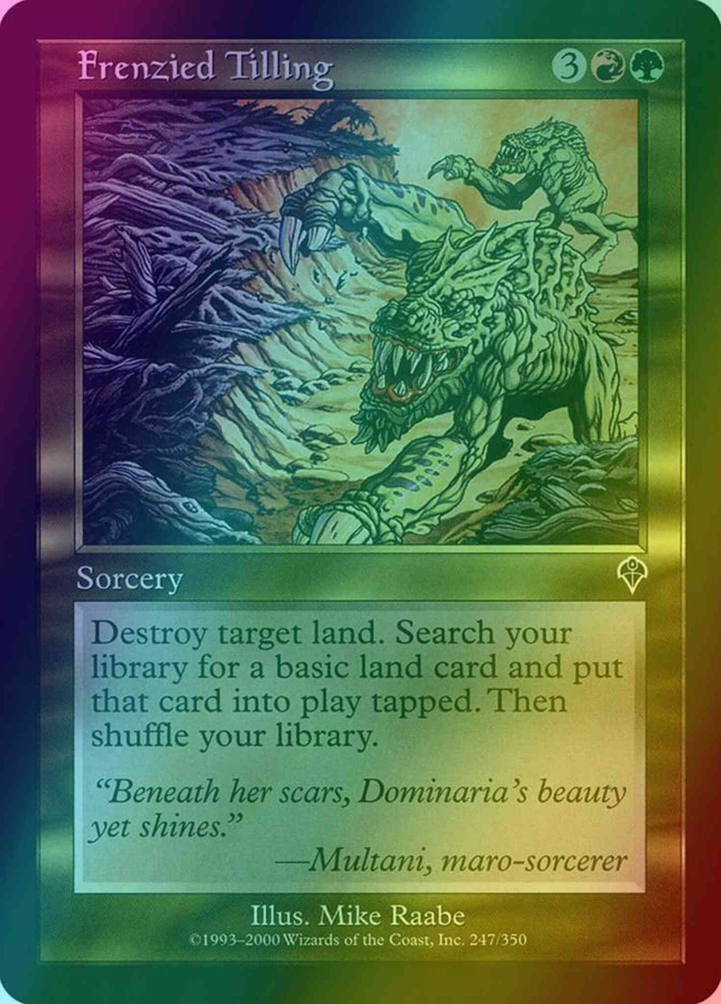 Frenzied Tilling [247] [Invasion] [Foil]