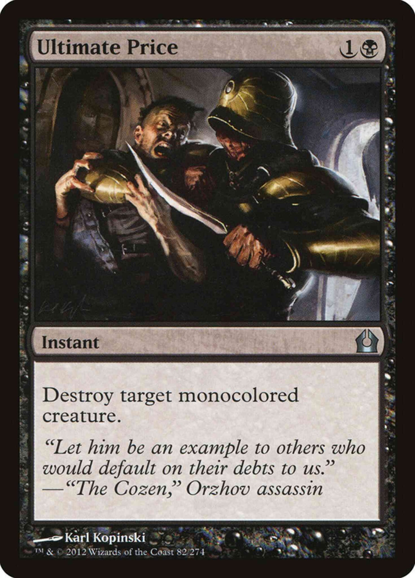 Ultimate Price [82] [Return To Ravnica] [Non-Foil]