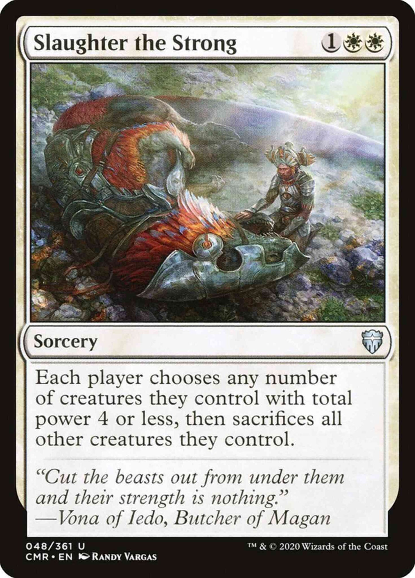 Slaughter the Strong [48] [Commander Legends] [Non-Foil]