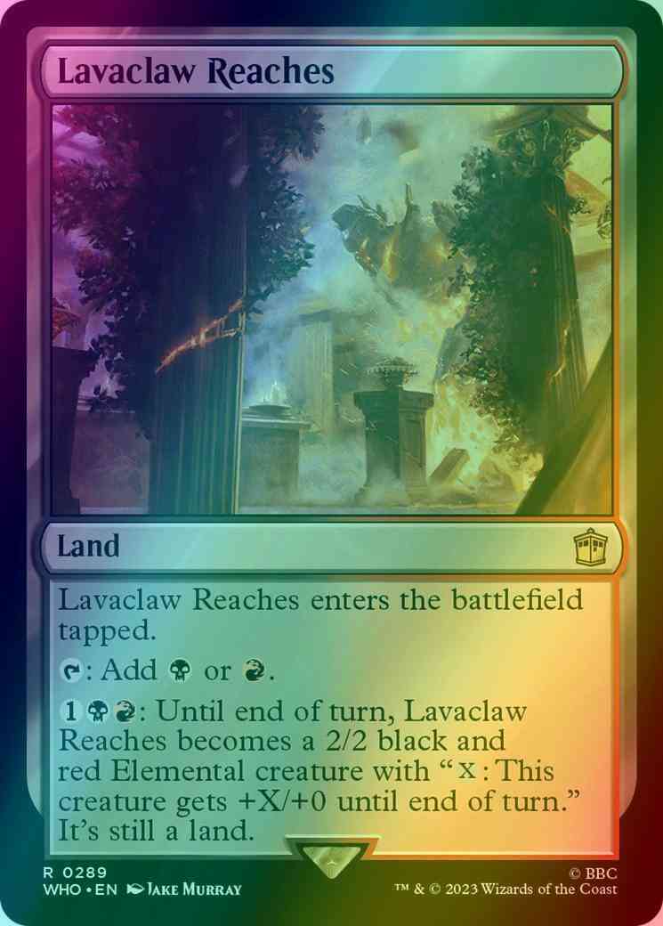 Lavaclaw Reaches [289] [Universes Beyond: Doctor Who] [Foil]