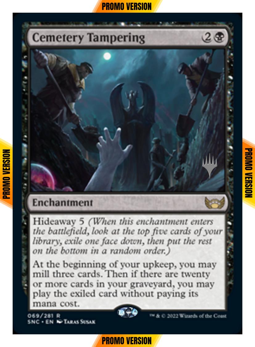 Cemetery Tampering [Promo Pack] [69p] [Streets of New Capenna: Promos] [Non-Foil]