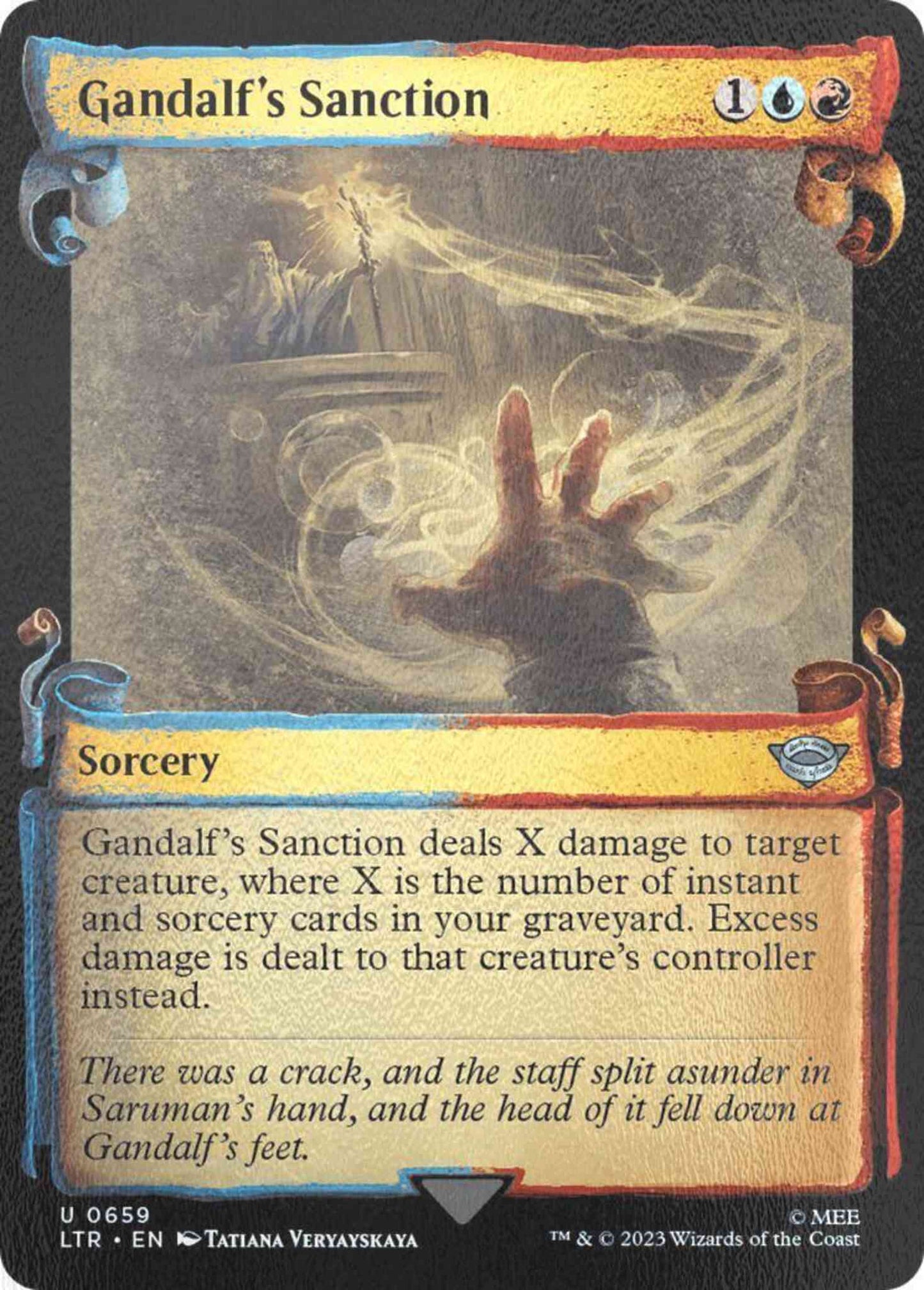 Gandalf's Sanction [659] [Scrolls Showcase] [The Lord of the Rings: Tales of Middle-earth] [Silver Foil]