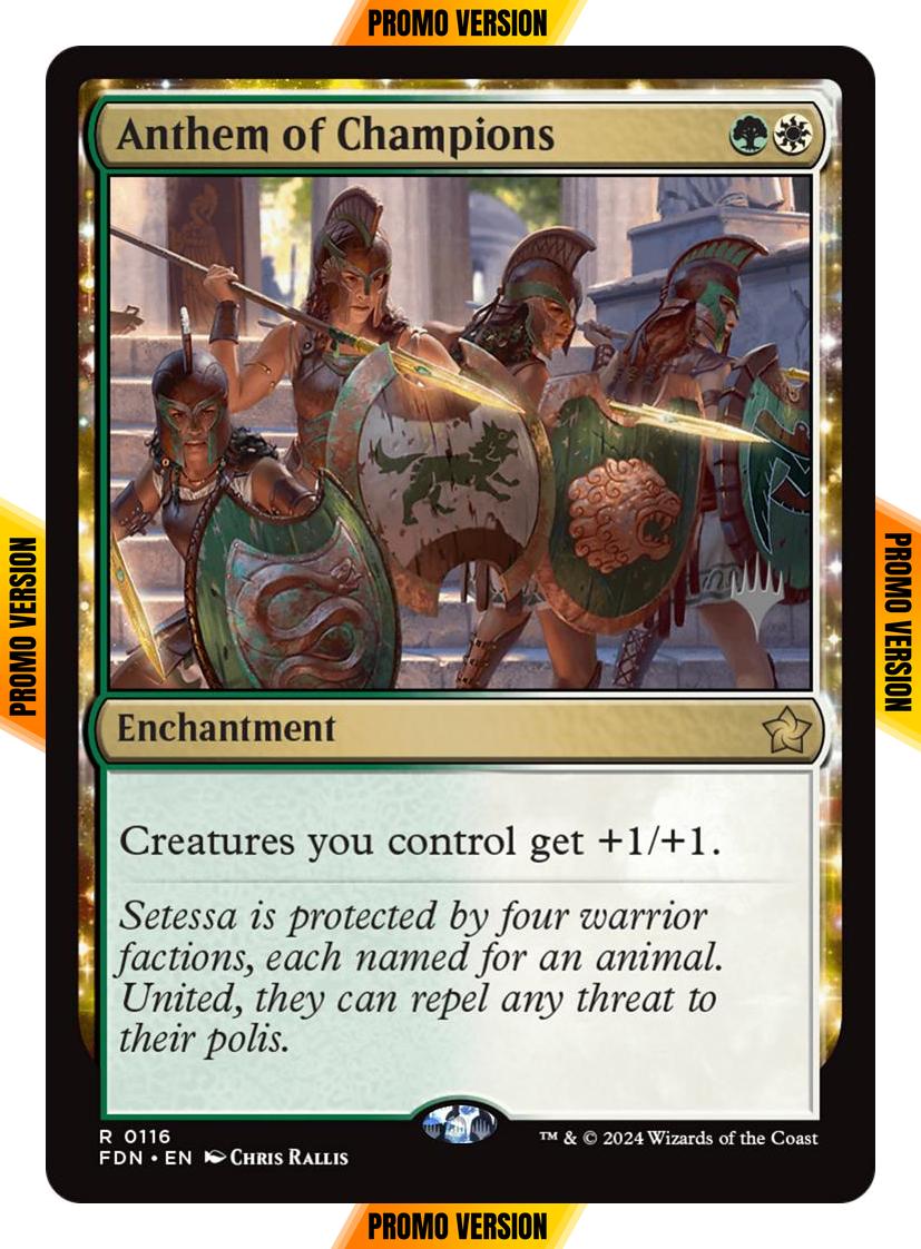 Anthem of Champions [116p] [Promo Pack] [Foundations: Promos] [Non-Foil]