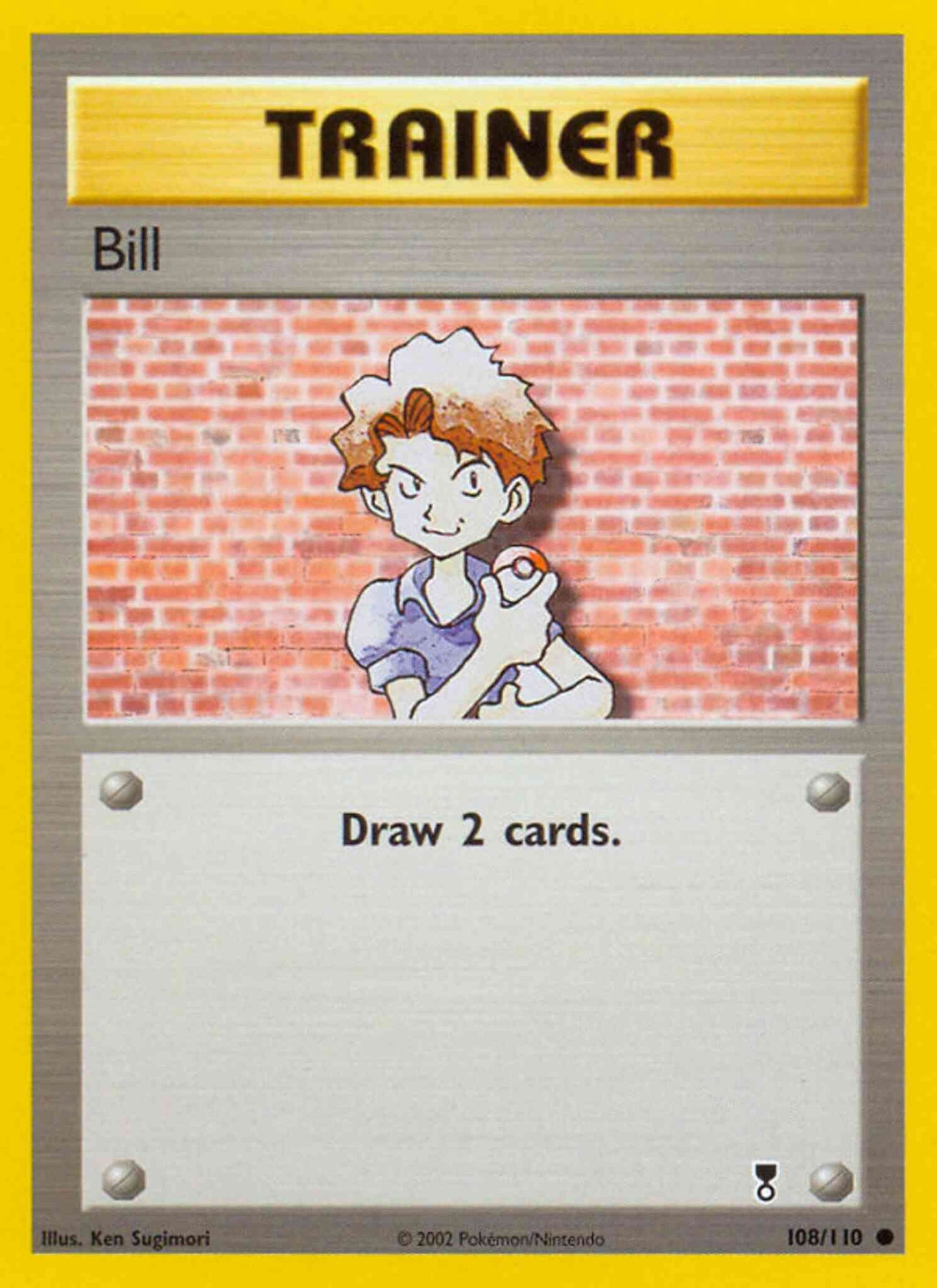 Bill - 108/110 - Common [base6-108] [Reverse Holo]
