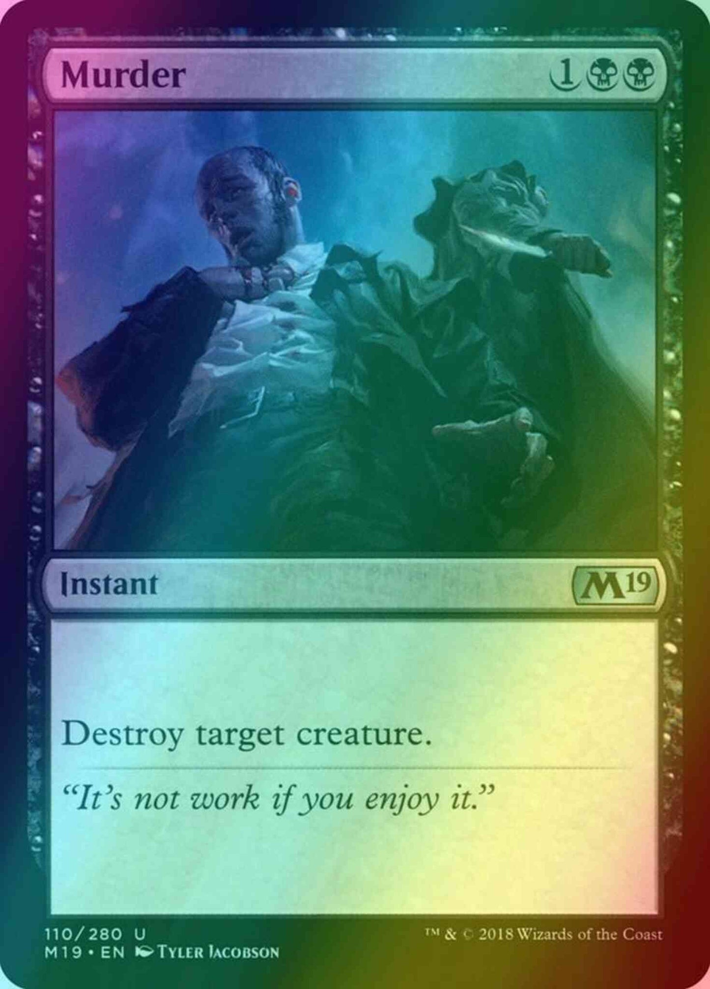 Murder [110] [Core Set 2019] [Foil]