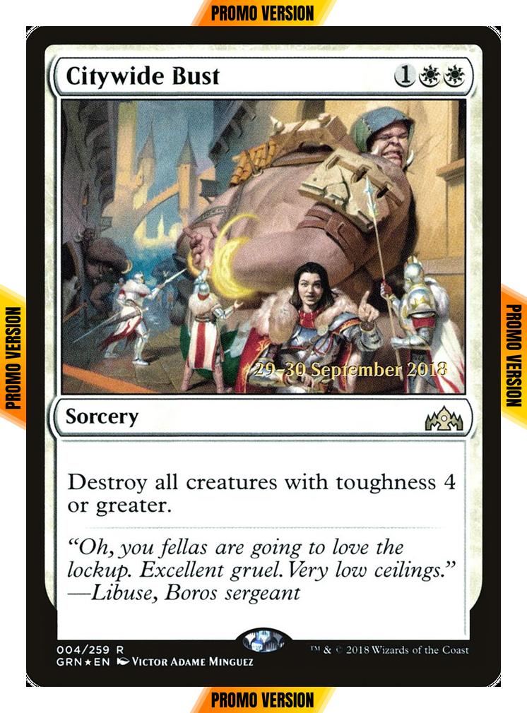 Citywide Bust [4s] [Guilds of Ravnica Promos] [Foil]