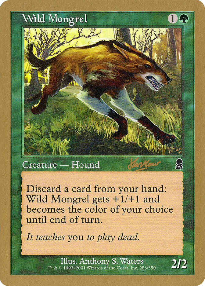 Wild Mongrel [shh283] [Sim Han How] [World Championship Decks 2002] [Non-Foil]