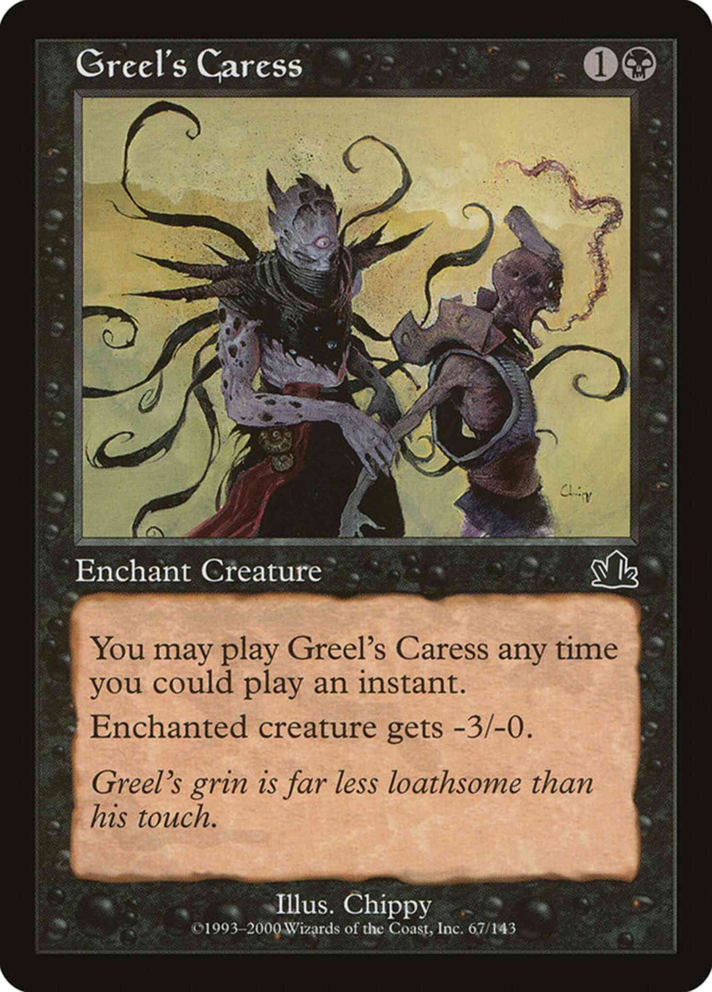 Greel's Caress [67] [Prophecy] [Non-Foil]