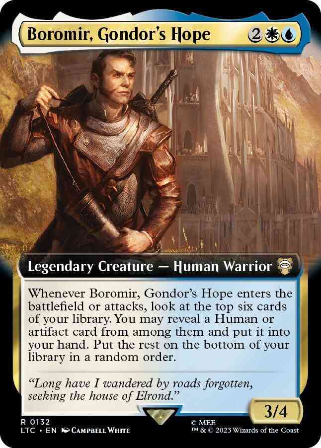 Boromir, Gondor's Hope [132] [Extended Art] [The Lord of the Rings: Tales of Middle-earth: Commander] [Non-Foil]
