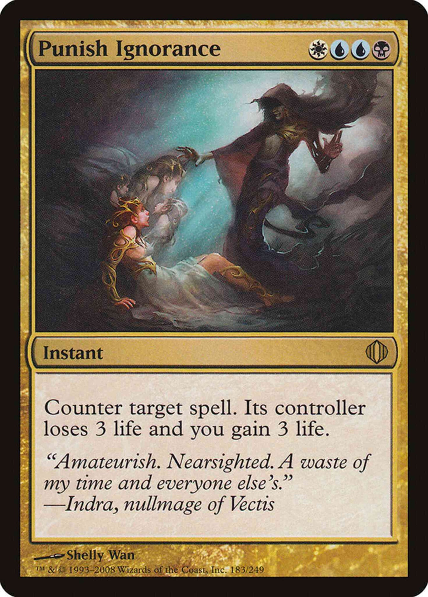 Punish Ignorance [183] [Shards Of Alara] [Non-Foil]