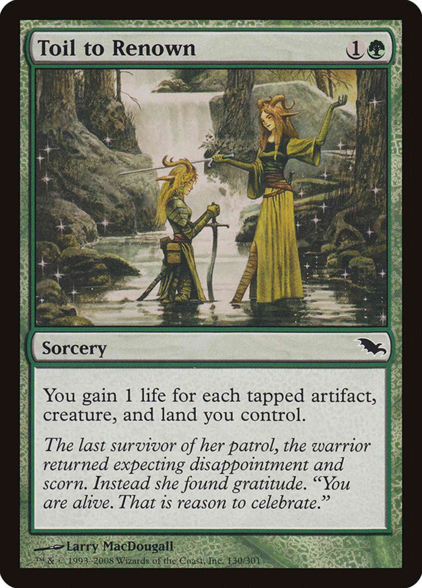 Toil to Renown [130] [Shadowmoor] [Non-Foil]