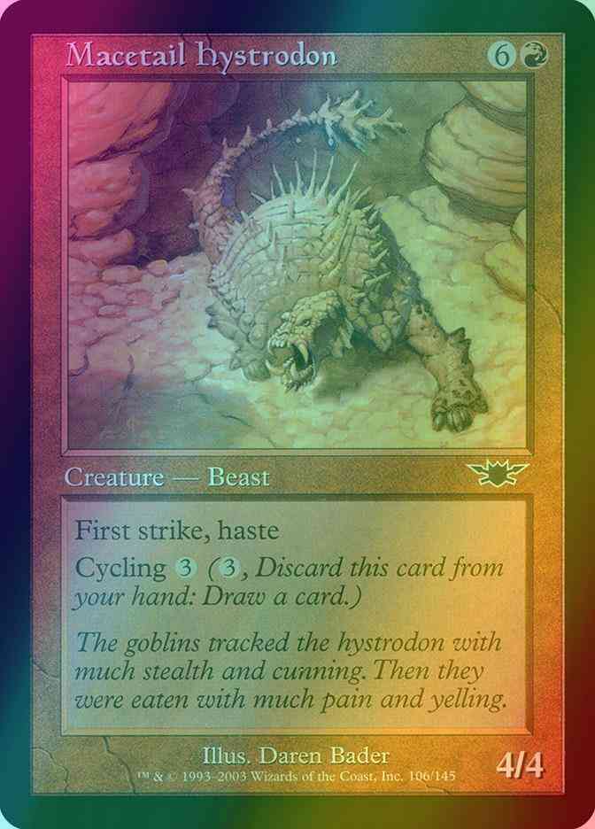 Macetail Hystrodon [106] [Legions] [Foil]