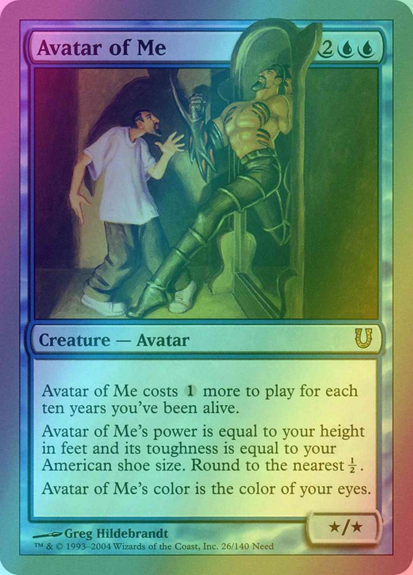 Avatar of Me [26] [Unhinged] [Foil]