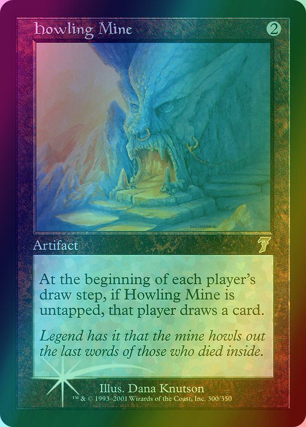 Howling Mine [300x] [Seventh Edition] [Foil]