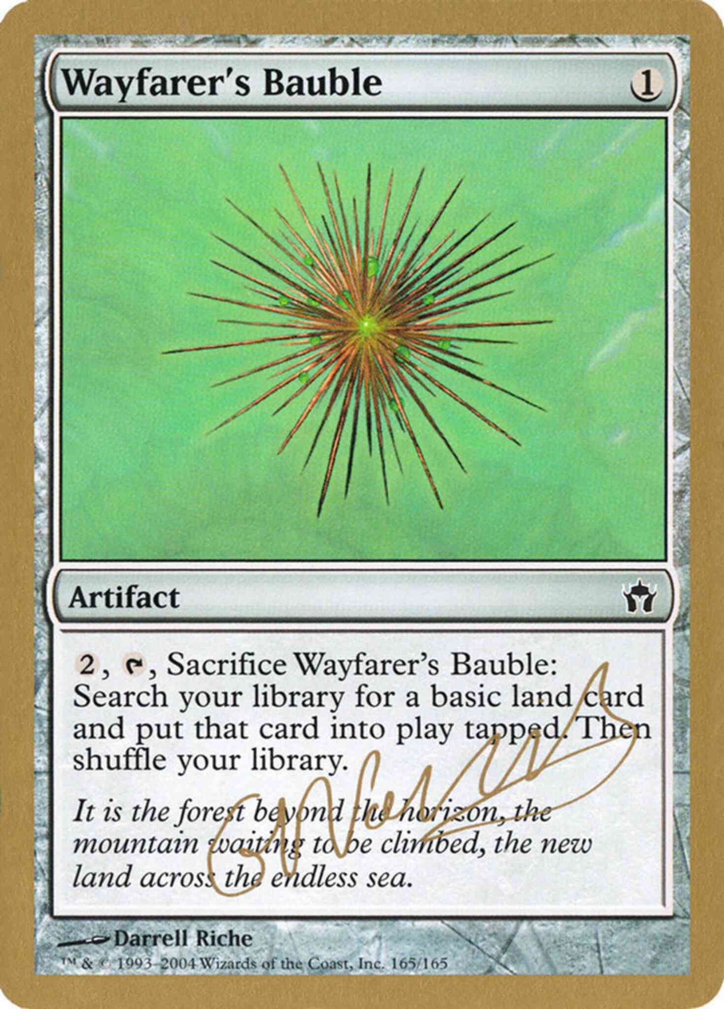 Wayfarer's Bauble [gn165] [World Championship Decks 2004] [Non-Foil]
