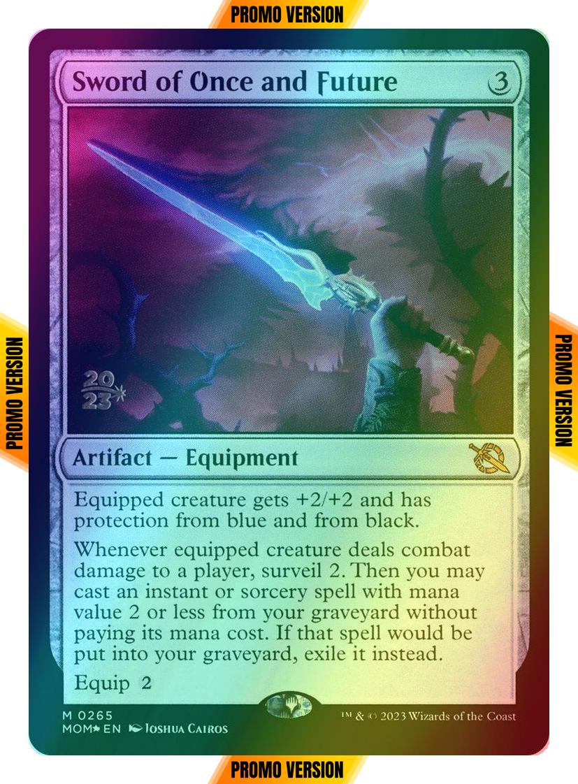 Sword of Once and Future [265s] [Prerelease] [March of the Machine: Promos] [Foil]