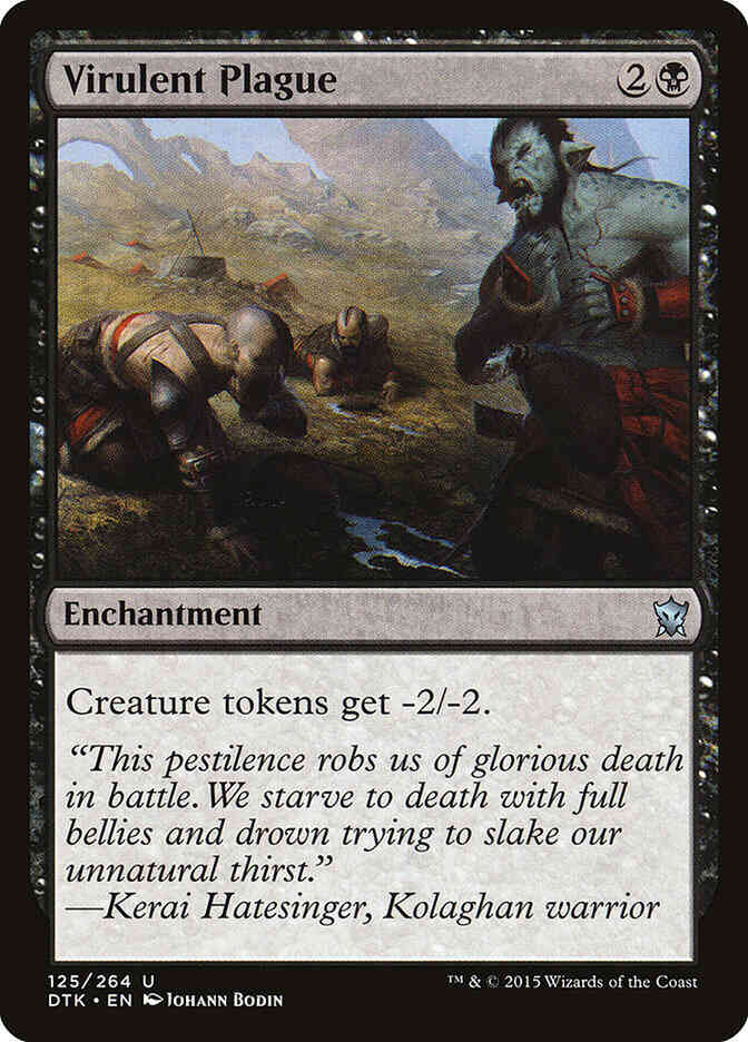 Virulent Plague [125] [Dragons Of Tarkir] [Non-Foil]