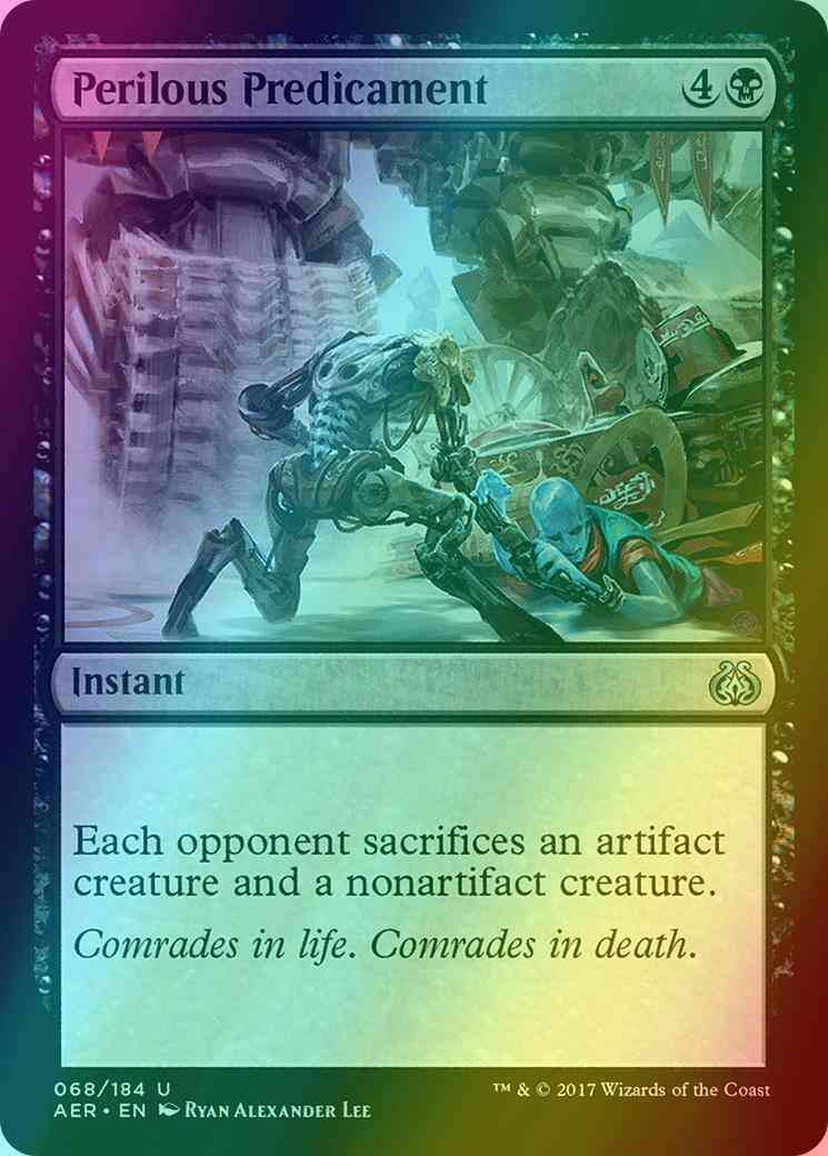Perilous Predicament [68] [Aether Revolt] [Foil]