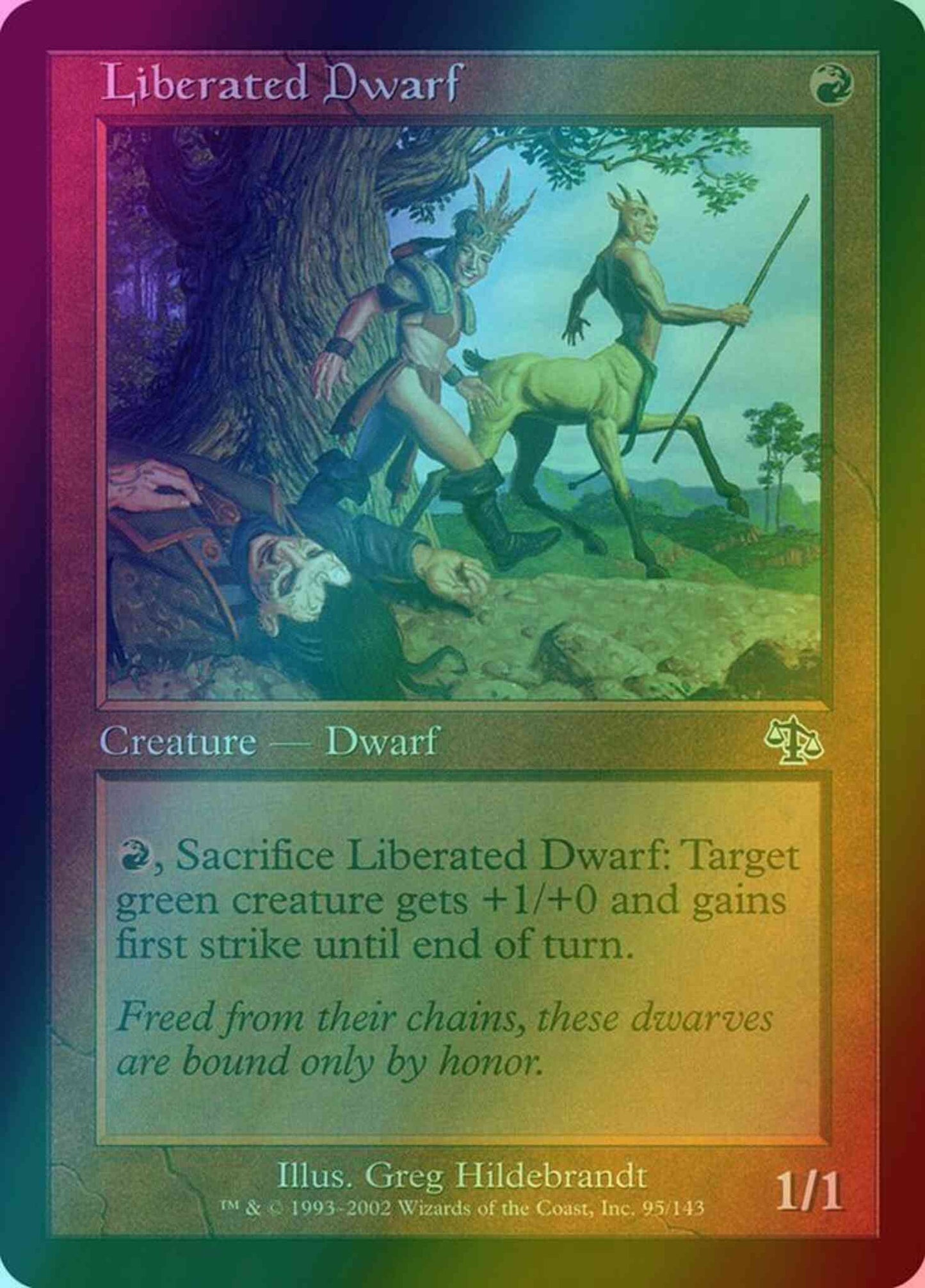 Liberated Dwarf [95] [Judgment] [Foil]