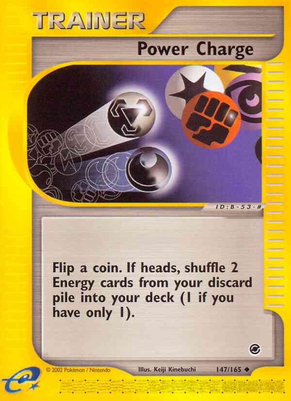 Power Charge - 147/165 - Uncommon [ecard1-147] [Reverse Holo]