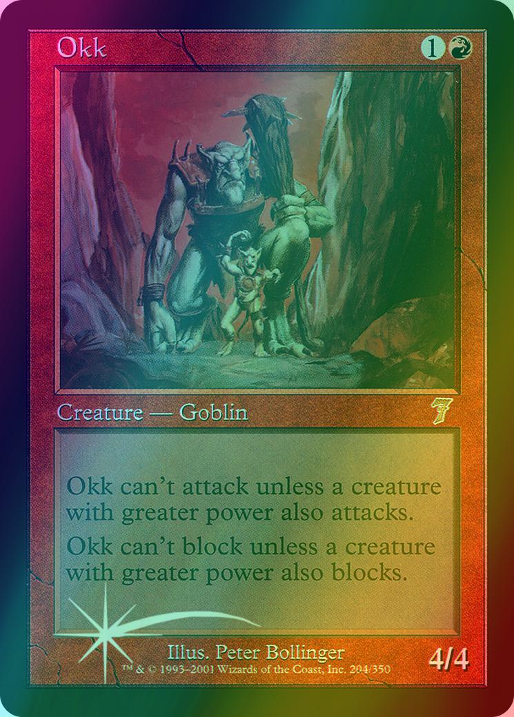 Okk [204x] [Seventh Edition] [Foil]