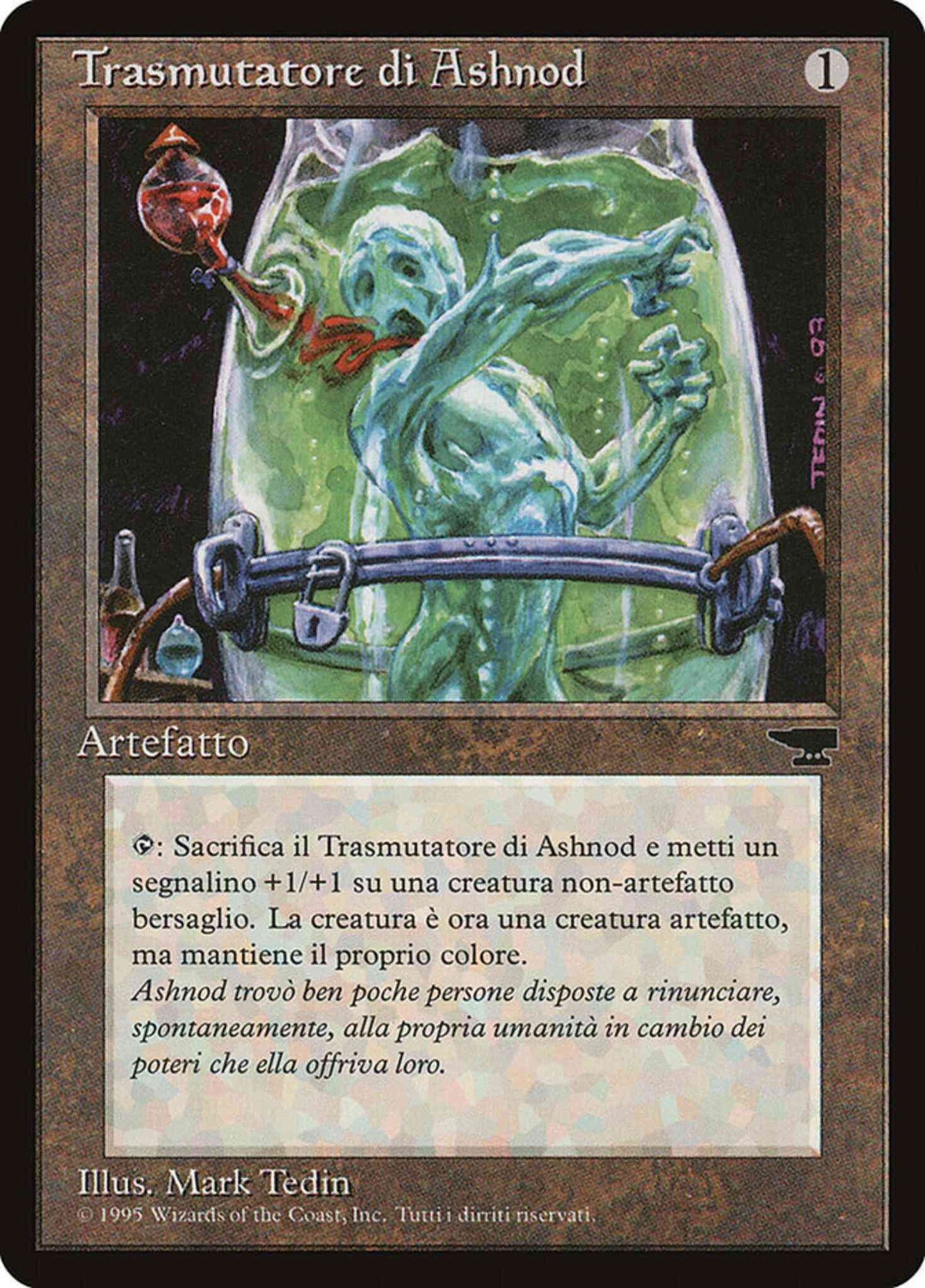 Ashnod's Transmogrant - Italian [103] [Rinascimento] [Non-Foil]