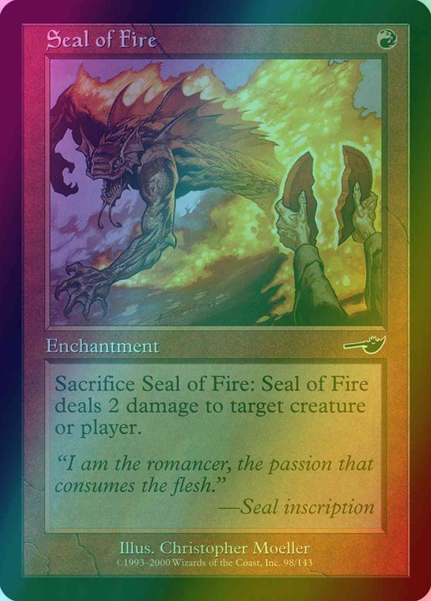Seal of Fire [98] [Nemesis] [Foil]