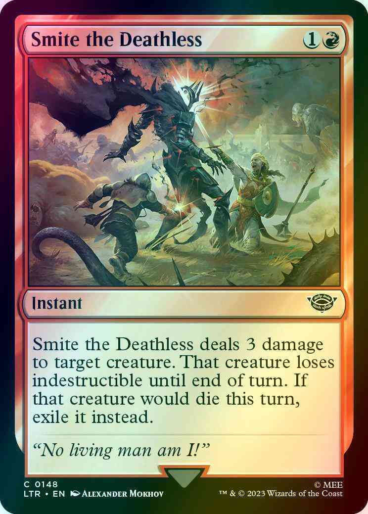 Smite the Deathless [148] [The Lord of the Rings: Tales of Middle-earth] [Foil]