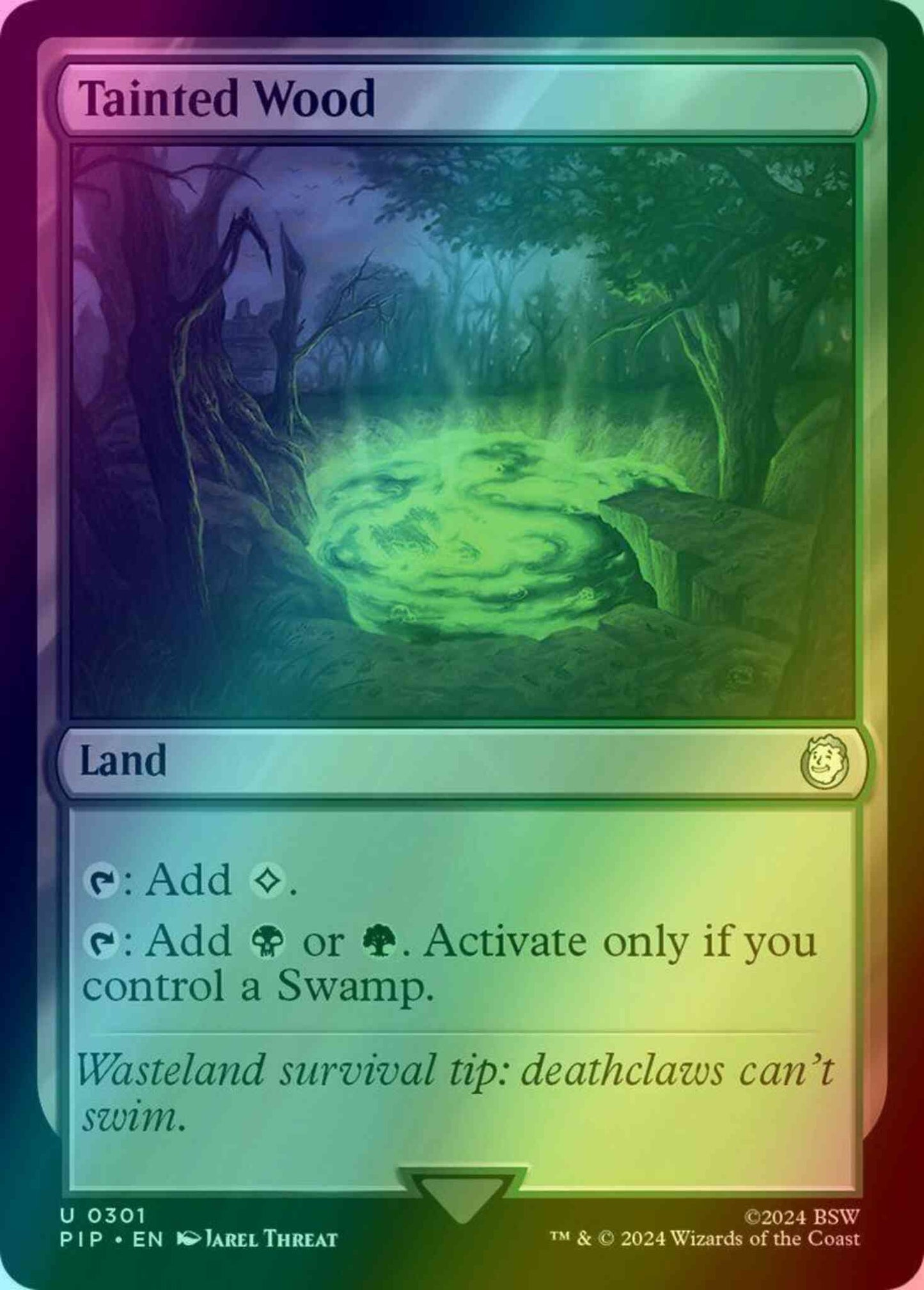 Tainted Wood [301] [Fallout] [Foil]