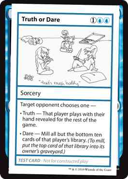 Truth or Dare - No Symbol [32] [Mystery Booster Playtest Cards 2021] [Non-Foil]