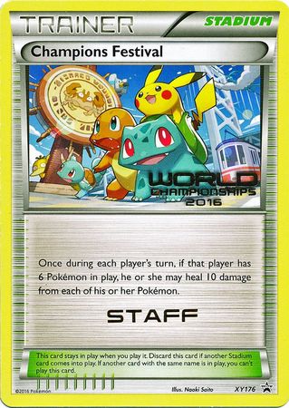 Champions Festival - Staff - XY176 - World Championships 2016 Promo [Non-Holo]