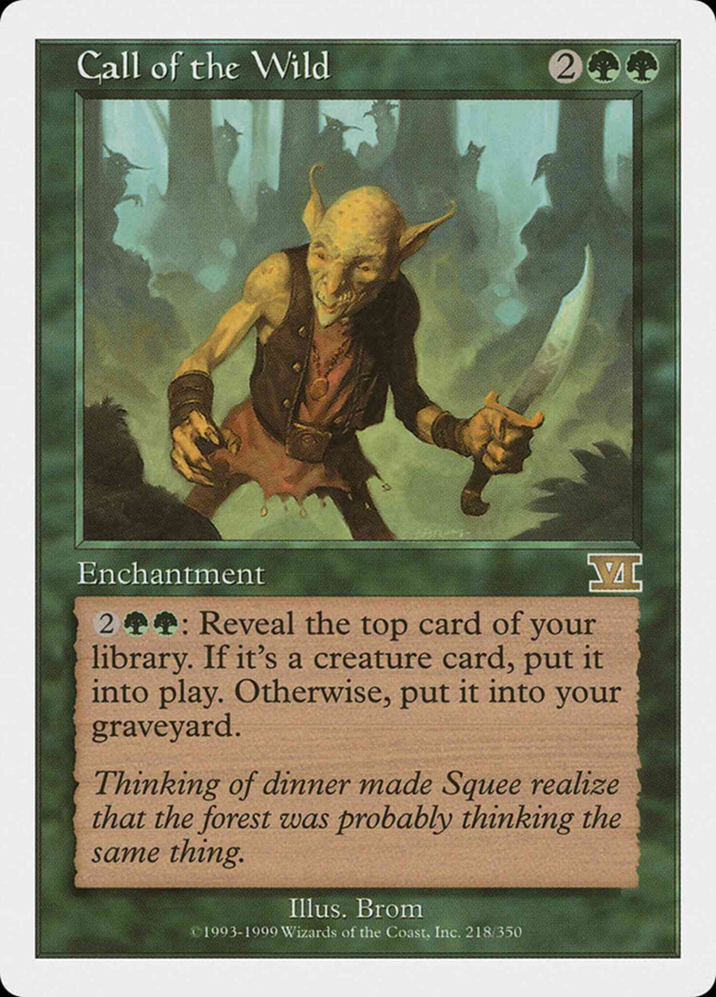 Call of the Wild [218] [Classic Sixth Edition] [Non-Foil]