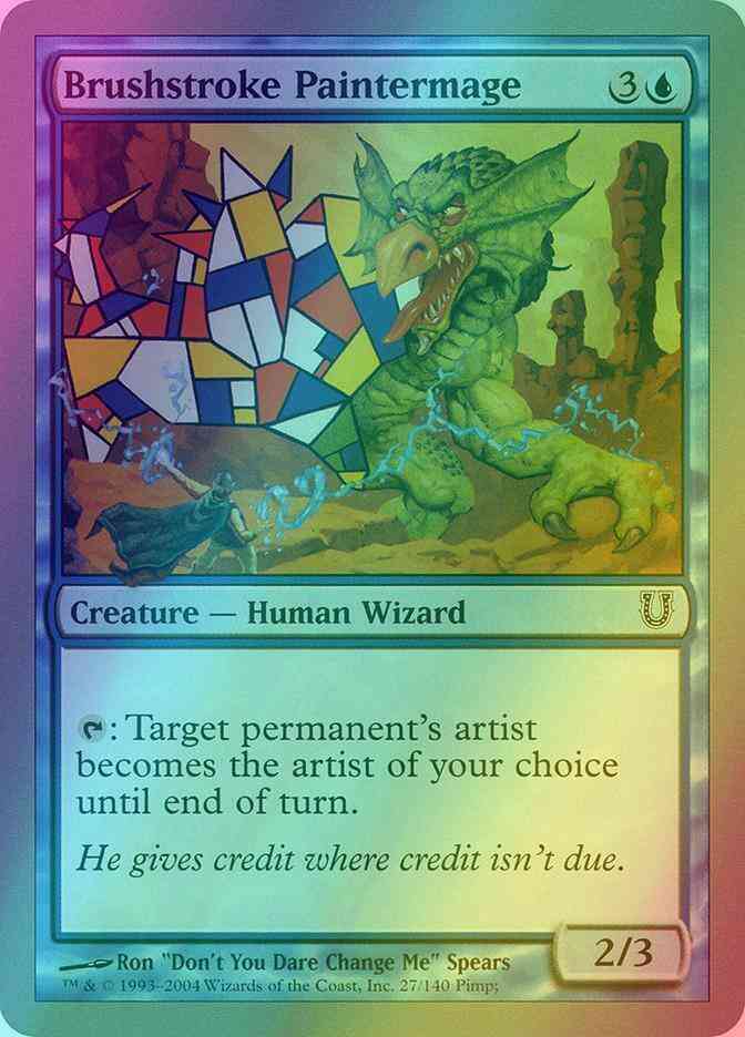 Brushstroke Paintermage [27] [Unhinged] [Foil]