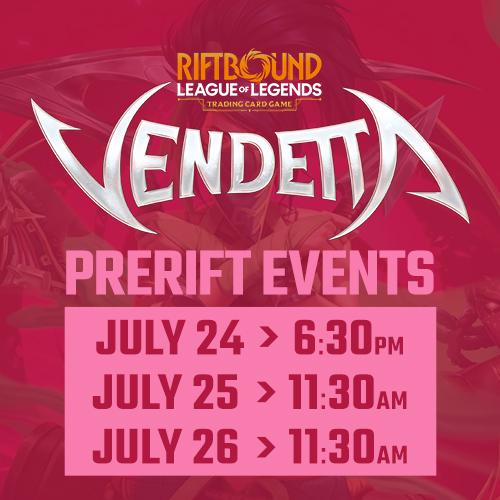 Riftbound - Vendetta Pre-Rift - Friday July 24th - 6:30 PM - Toronto [2026]