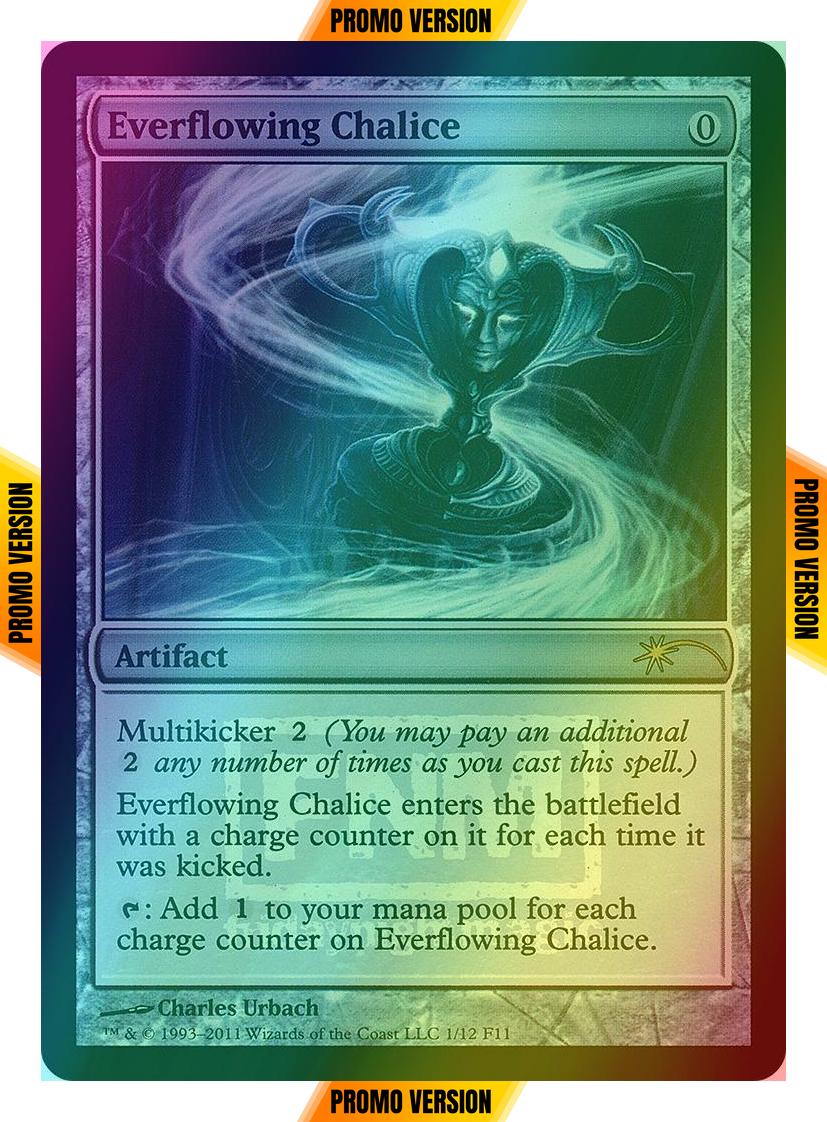 Everflowing Chalice [Friday Night Magic 2011] [Foil]