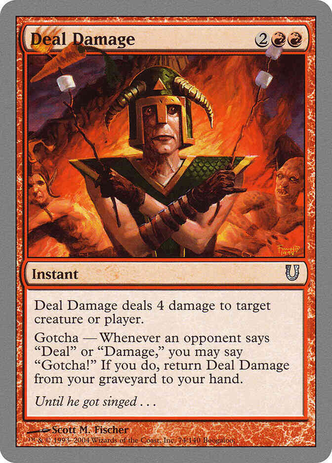 Deal Damage [74] [Unhinged] [Non-Foil]