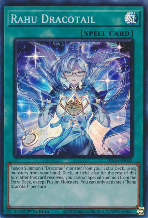 Rahu Dracotail - JUSH-EN009 - Super Rare - 1st Edition