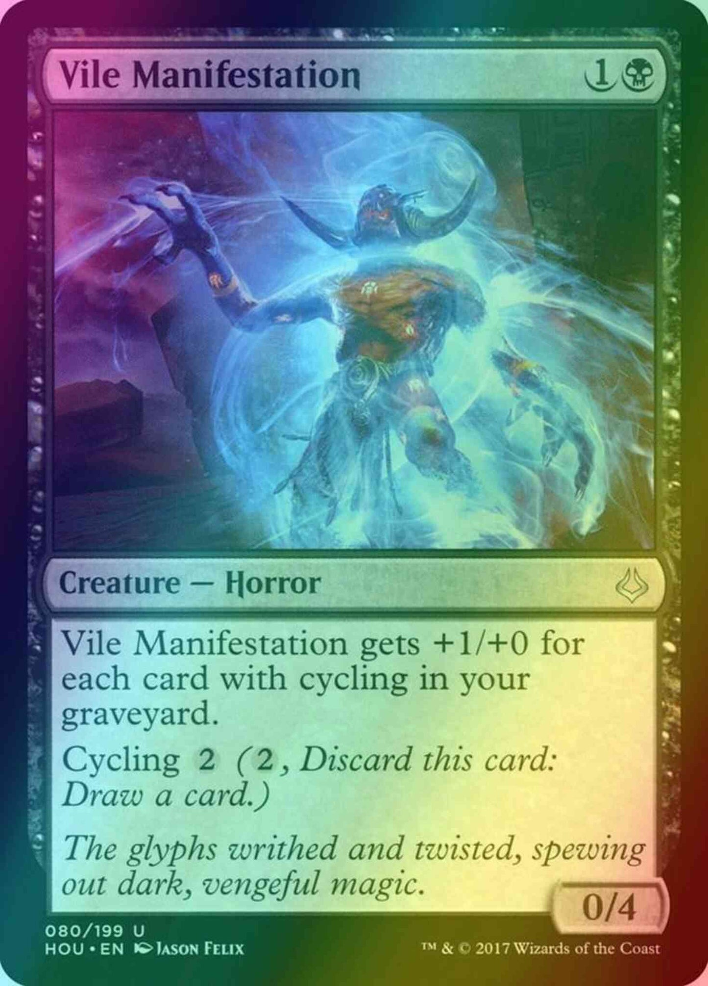 Vile Manifestation [80] [Hour of Devastation] [Foil]