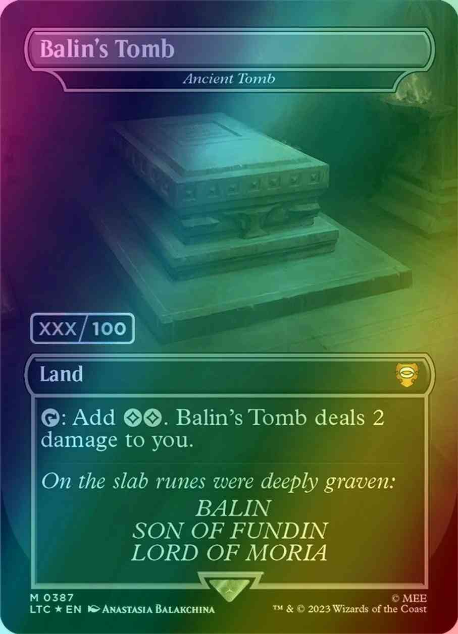 Balin's Tomb - Ancient Tomb - Serial Numbered [387z] [Borderless] [Realms and Relics] [The Lord of the Rings: Tales of Middle-earth: Commander] [Foil]