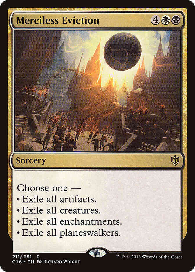 Merciless Eviction [211] [Commander 2016] [Non-Foil]